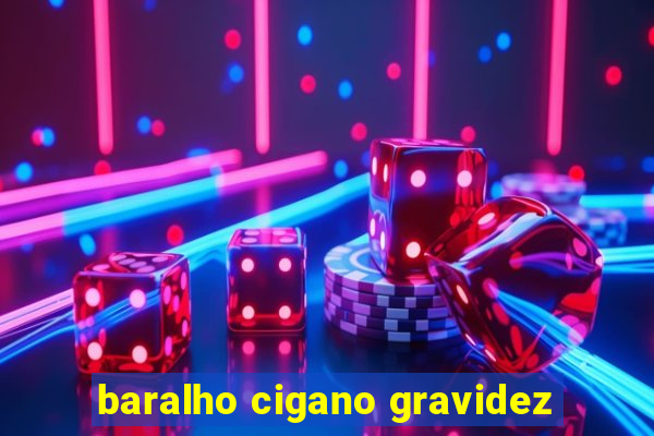 baralho cigano gravidez